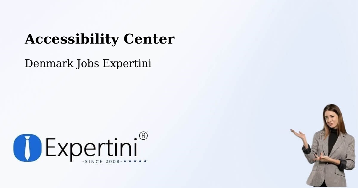 Accessibility Center - Denmark Jobs Expertini